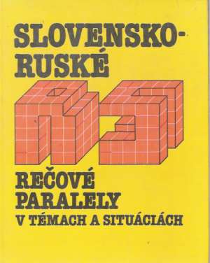 Slovensko - ruské rečové paralely v témach a stiuáciách - Aruťunov A.R.