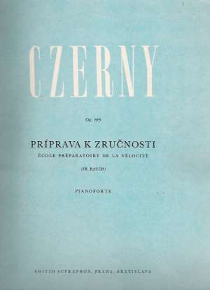 PRÍPRAVA K ZRUČNOSTI - Czerny C.