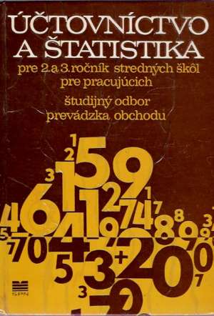 ÚČTOVNÍCTVO A ŠTATISTIKA - Schonbach J.