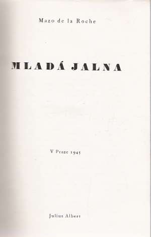 MLADÁ JALNA /I.- VIII./ - Roche M.