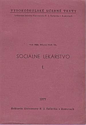 SOCIÁLNE LEKÁRSTVO I. - Filip M.