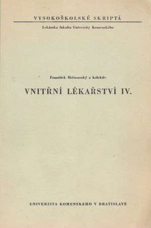 VNITŘNÍ LÉKAŘSTVÍ IV. - Heřmanský František a kolektív
