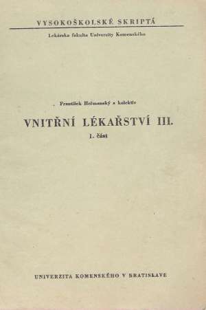 VNITŘNÍ LÉKAŘSTVÍ III. 1. ČÁST - Heřmanský František a kolektív