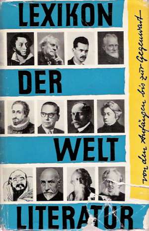 LEXIKON DER WELT LITERATUR - Kolektív autorov