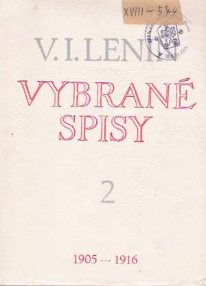 VYBRANÉ SPISY 2. /1905-1916/ - Lenin Vladimír Iljič