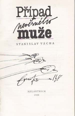 PŘÍPAD NEVĚRNÉHO MUŽE - Vácha Stanislav