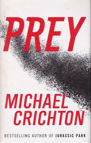PREY - Crichton Michael