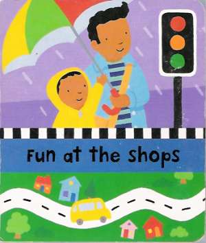FUN AT THE SHOPS - Kolektív autorov
