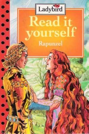 READ IT YOURSELF - RAPUNZEL - Kolektív autorov