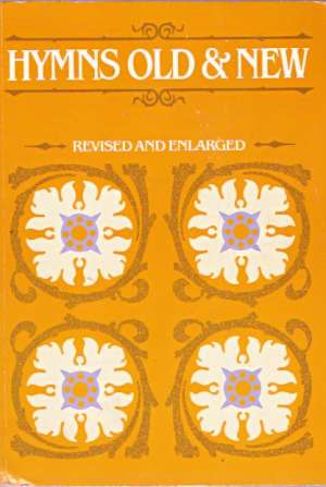 HYMNS OLD AND NEW - Mayhew K.