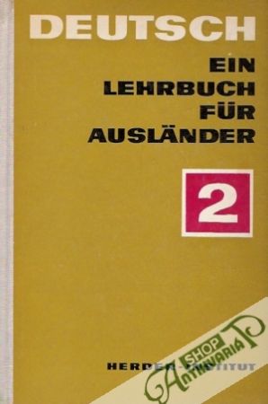 Deutsches Lesebuch fur Ausländer Teil 2. - Kolektív autorov