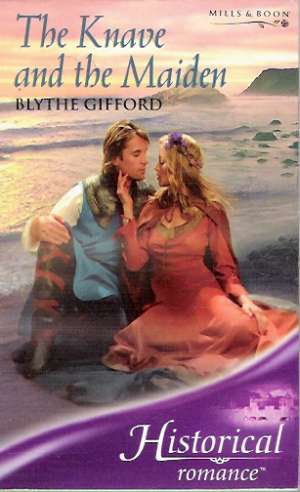 THE KNAVE AND THE MAIDEN - Gifford Blythe
