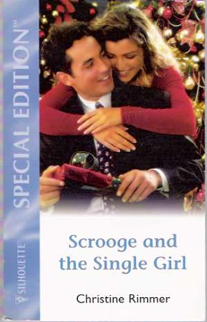 SCROOGE AND THE SINGLE GIRL - Rimmer Christine
