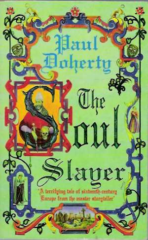 THE SOUL SLAYER - Doherty Paul