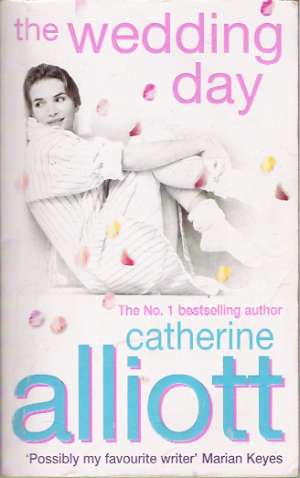 THE WEDDING DAY - Alliott C.