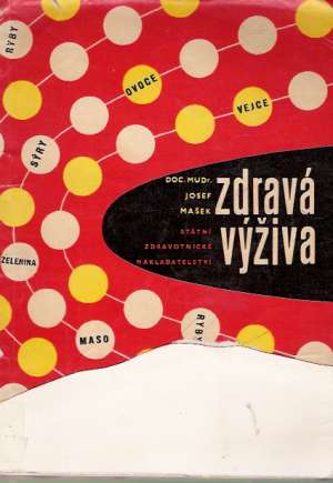 ZDRAVÁ VÝŽIVA - Mašek J.