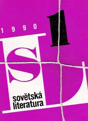 SOVĚTSKÁ LITERATURA 1990 - Kolektív autorov