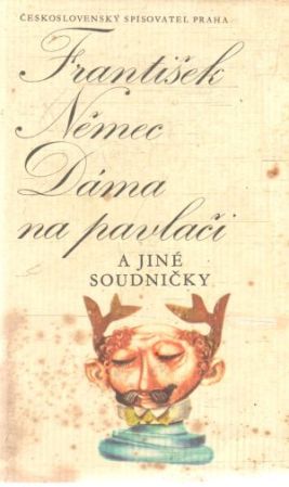 Dáma na pavlači a jiné soudničky - Němec František
