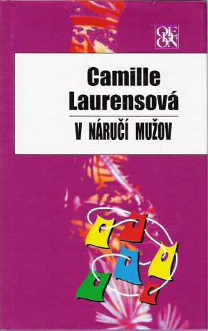 V NÁRUČÍ MUŽOV - Laurensová C.