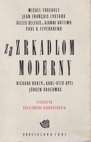 Za zrkadlom moderny - Gál, Marcelli