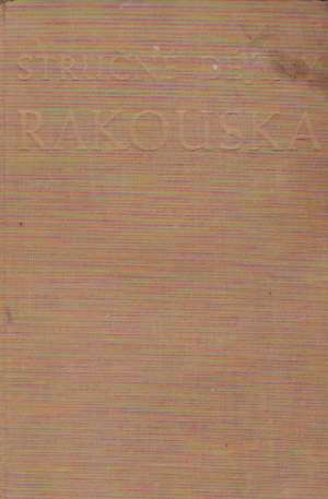 STRUČNÉ DĚJINY RAKOUSKA - Priesterová E.