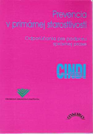 PREVENCIA V PRIMÁRNEJ STAROSTLIVOSTI - Kolektív autorov