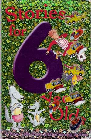 STORIES FOR 6 YEAR OLDS - Kolektív autorov