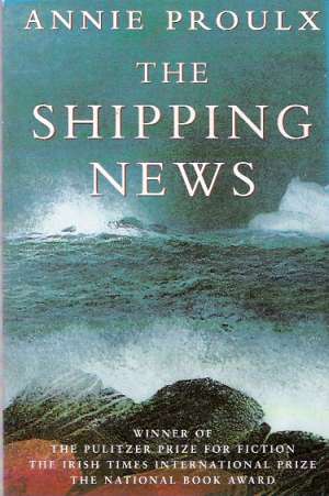 THE SHIPPING NEWS - Proulx Annie