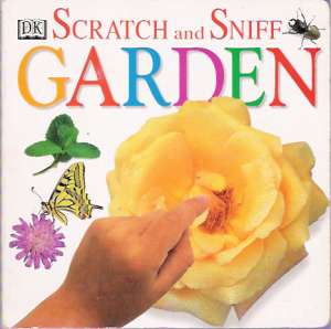 SCRATCH AND SNIFF GARDEN - Kolektív autorov