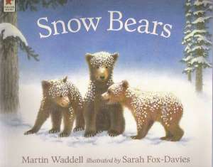 SNOW BEARS - Waddell M.