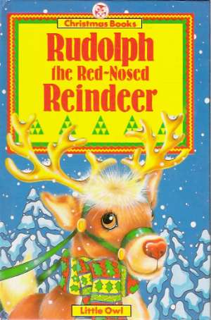 RUDOLPH THE BEST-NOSED REINDEER - Marks J.