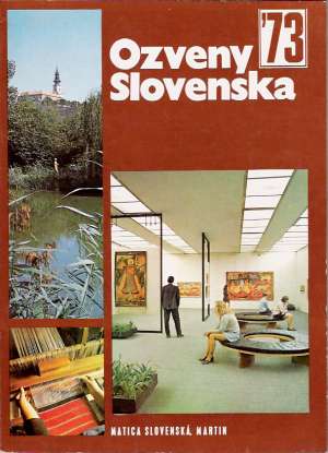 OZVENY SLOVENSKA 1973 - Kolektív autorov