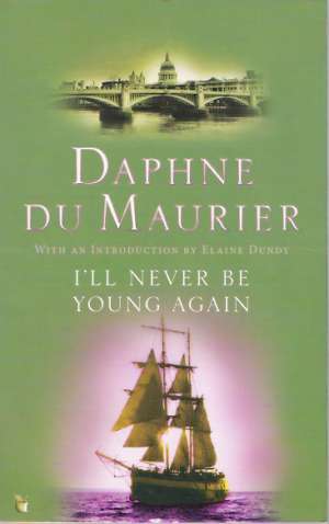 I´LL NEVER BE YOUNG AGAIN - Maurier D.