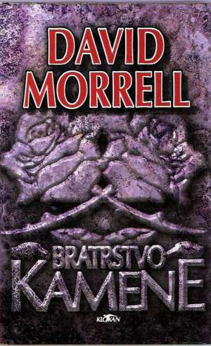 BRATRSTVO KAMENE II. - Morrell David