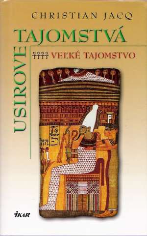 USIROVE TAJOMSTVÁ IV. - VEĽKÉ TAJOMSTVO - Jacq Christian