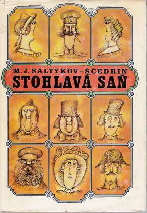 STOHLAVÁ SAŇ - Saltykov - Ščedrin M.J.,