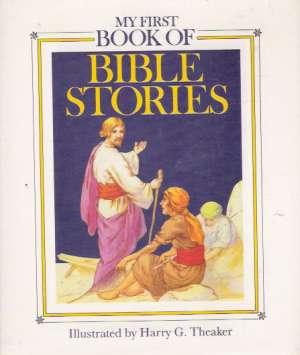 MY FIRST BOOK OF BIBLE STORIES - Kolektív autorov