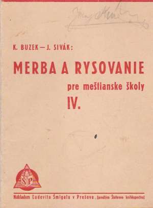 MERBA A RYSOVANIE PRE MEŠTIANSKE ŠKOLY IV. - Buzek/Sivák