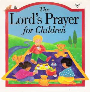 THE LORD´S PRAYER FOR CHILDREN - Rock L.