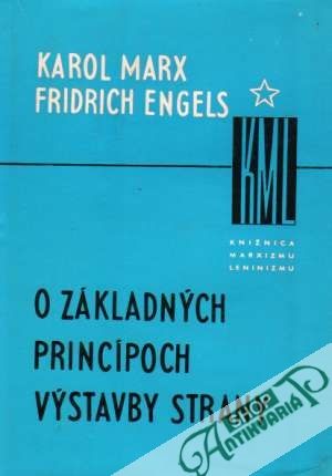 O základných princípoch výstavby strany - Marx Karol, Engels Fridrich