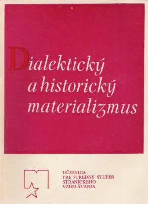 Dialektický a historický materializmus - Kolektív autorov