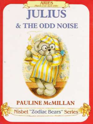 JULIUS AND THE ODD NOISE - McMillan P.
