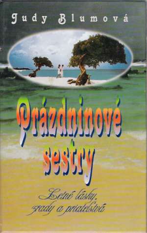 PRÁZDNINOVÉ SESTRY - Blumová Judy