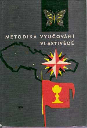 METODIKA VYUČOVÁNÍ VLASTIVĚDĚ - Kolektív autorov