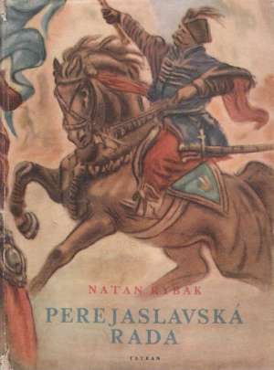 PEREJASLAVSKÁ RADA - Rybak Natan