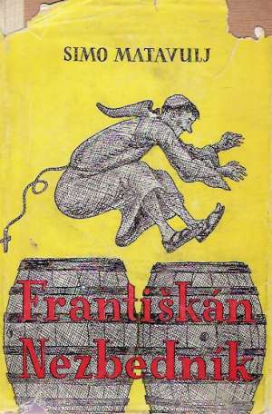 FRANTIŠKÁN NEZBEDNÍK - Matavulj Simo