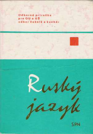 RUSKÝ JAZYK - Chudová-Jurzová Lýdia