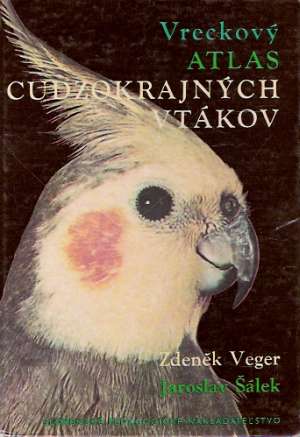 Vreckový atlas cudzokrajných vtákov - Veger, Šálek