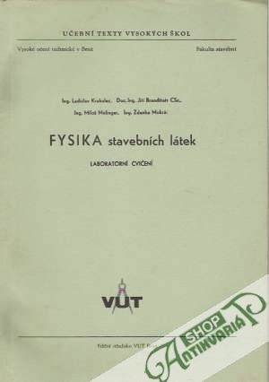 Fysika stavebních látek - Laboratorní cvičení - Krahulec Ladislav