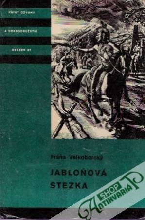 Jabloňová stezka - Velkoborský Fráňa